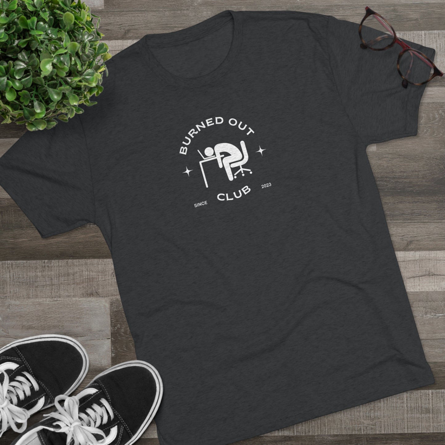 BURNED OUT CLUB 2 Unisex Tri-Blend T-SHIRT