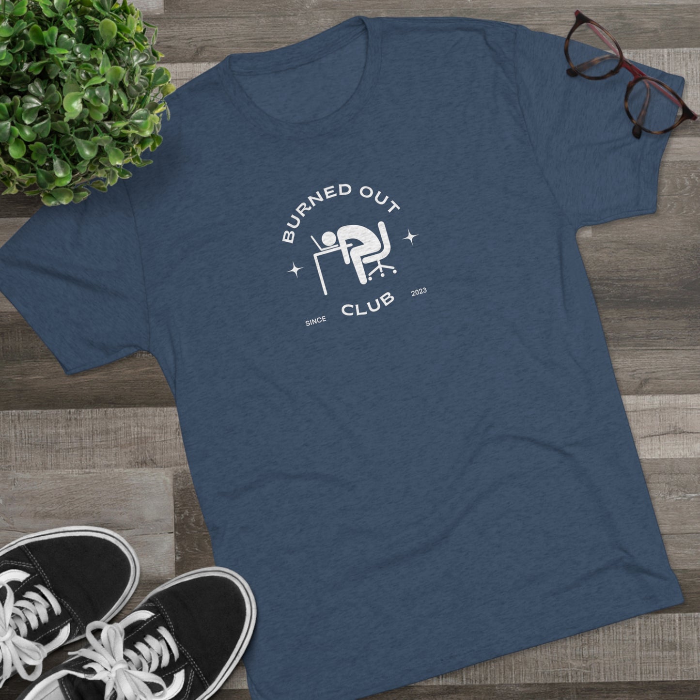 BURNED OUT CLUB 2 Unisex Tri-Blend T-SHIRT