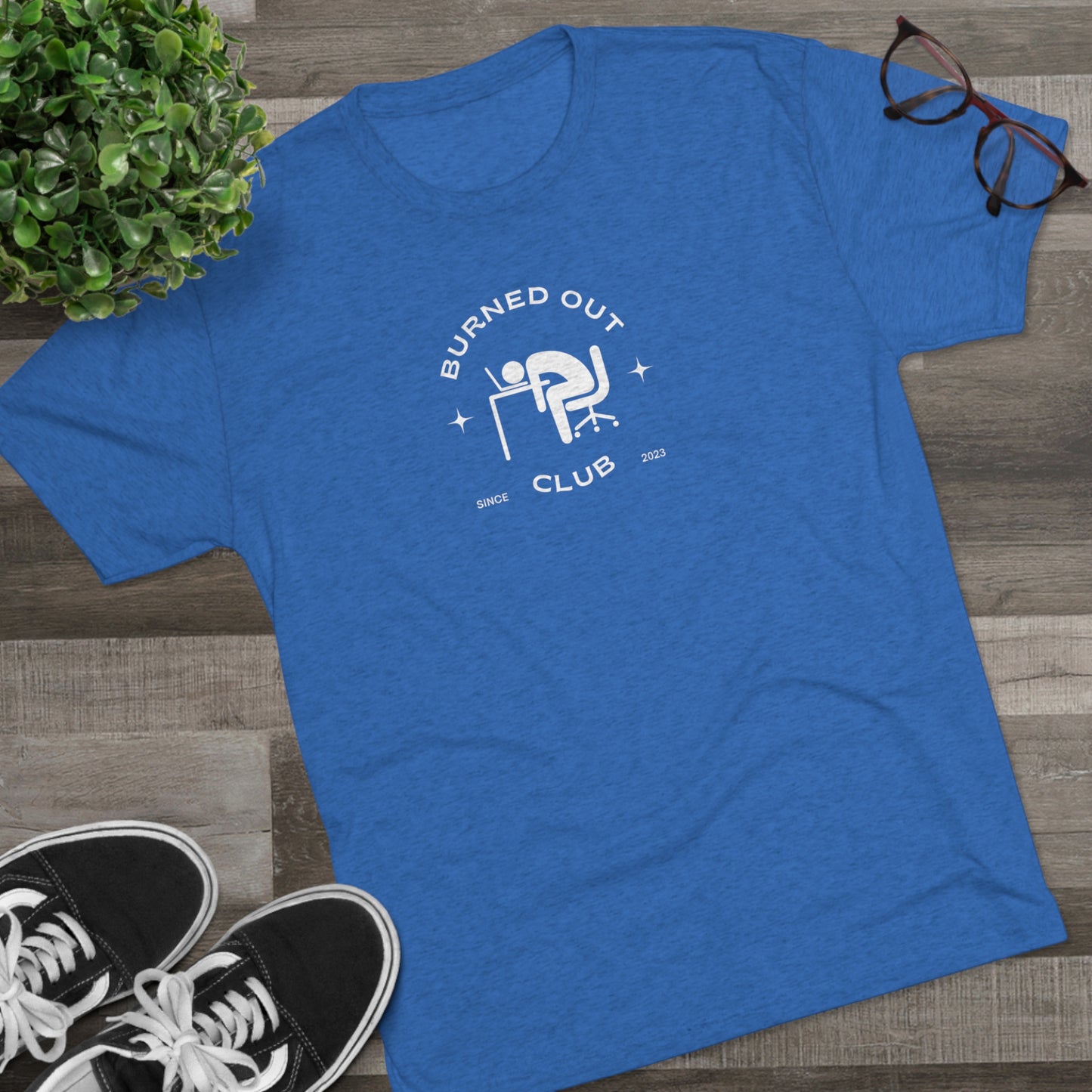 BURNED OUT CLUB 2 Unisex Tri-Blend T-SHIRT
