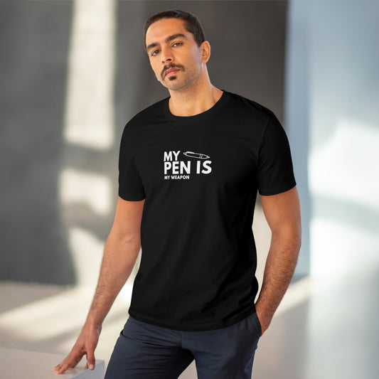 MY Pen is My Weapon - Organic Creator T-shirt - Unisex