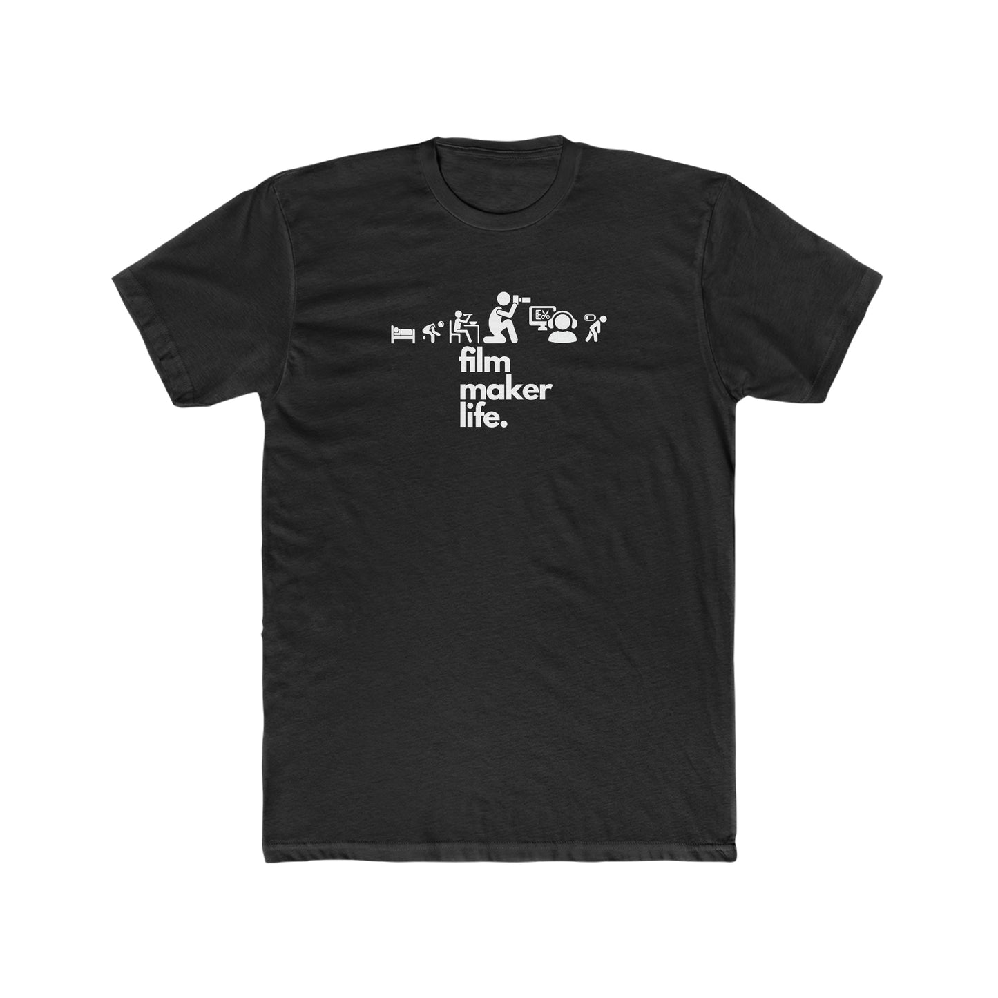 "Filmmaker Life" T-shirt