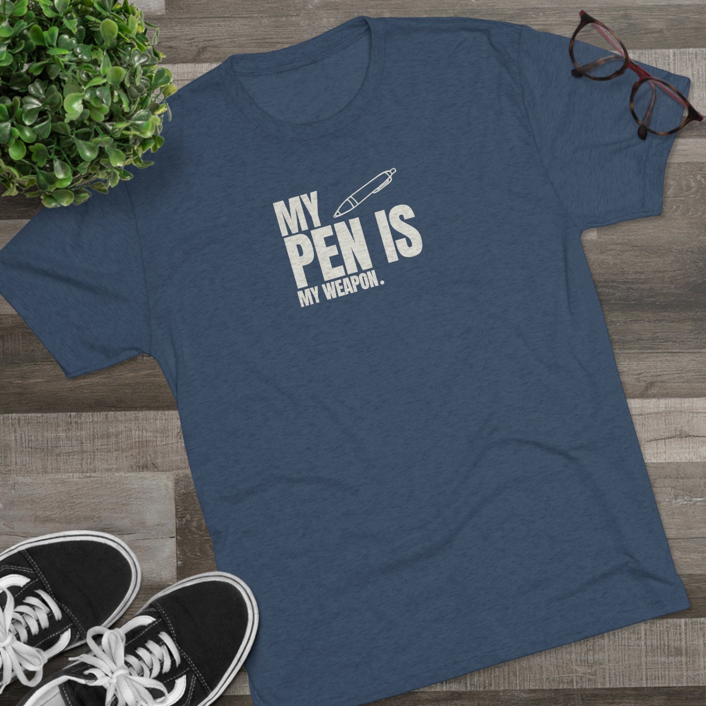 MY PEN - Unisex Tri-Blend T-SHIRT