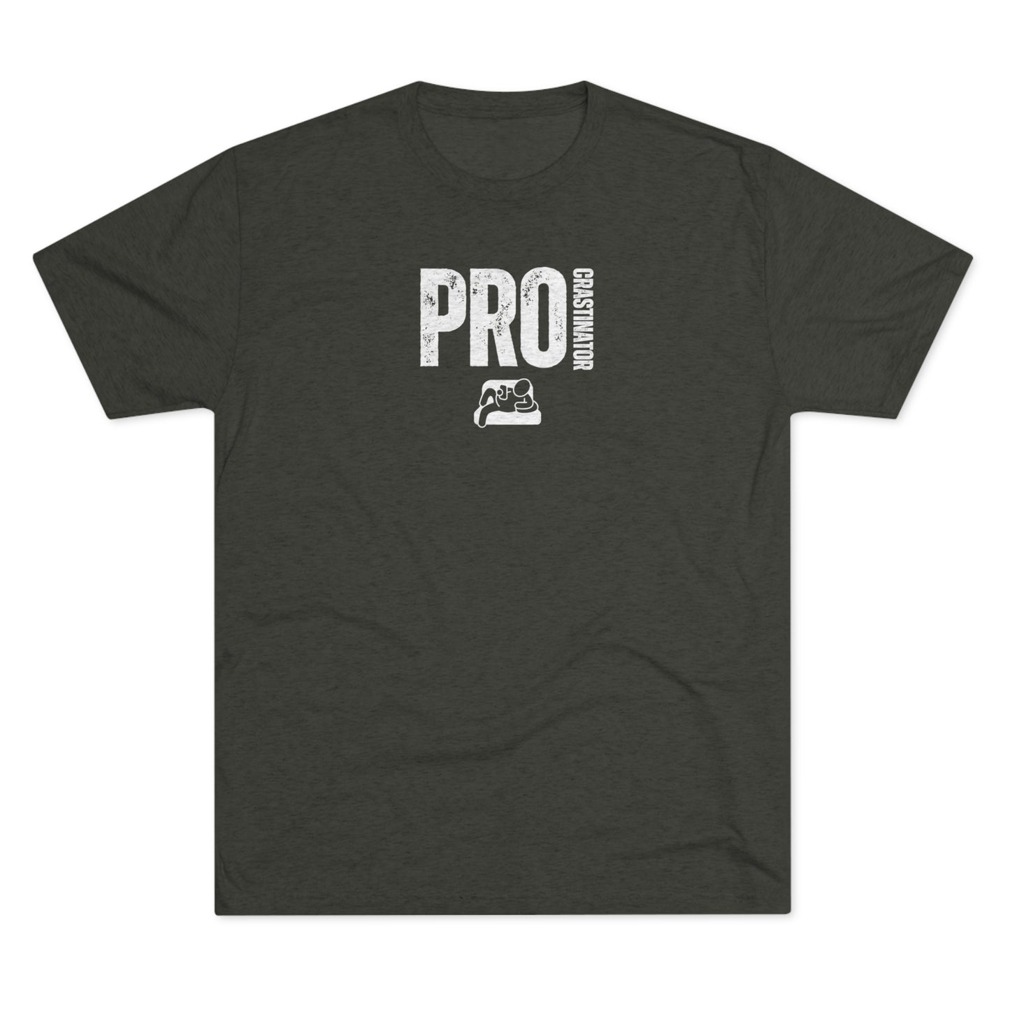PROCRASTINATOR - Unisex Tri-Blend T-SHIRT