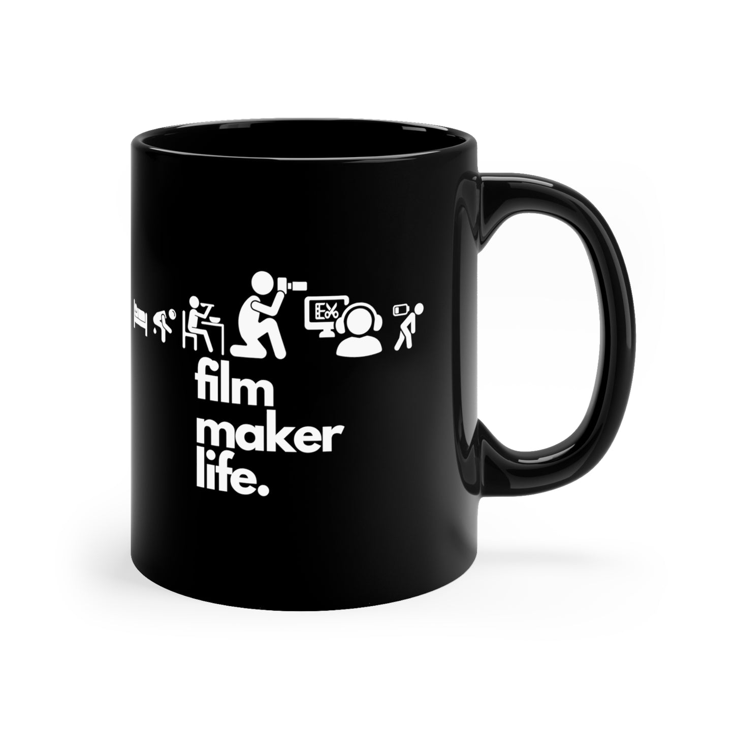 "Filmmaker Life" 11oz Black Mug