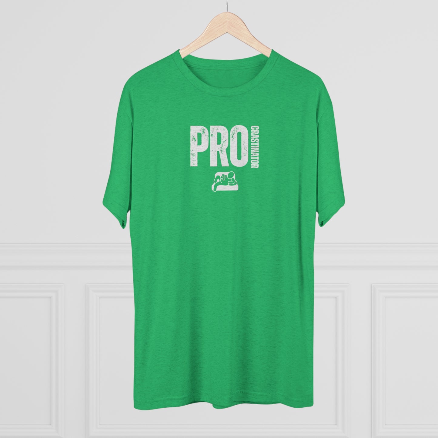 PROCRASTINATOR - Unisex Tri-Blend T-SHIRT