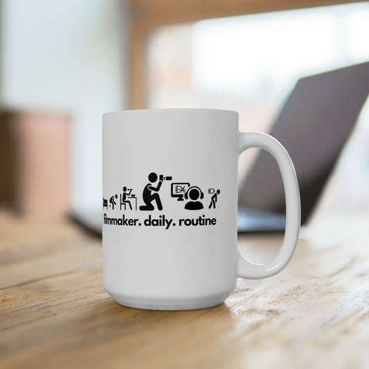 "Filmmaker Daily Routine" Ceramic Mug 15oz