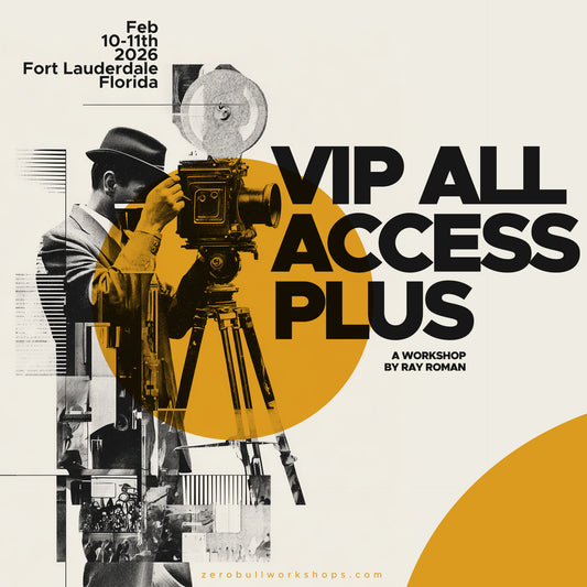 VIP All Access Plus – ZeroBull Wedding Filmmaker Workshop 2026 (Fort Lauderdale, FL)