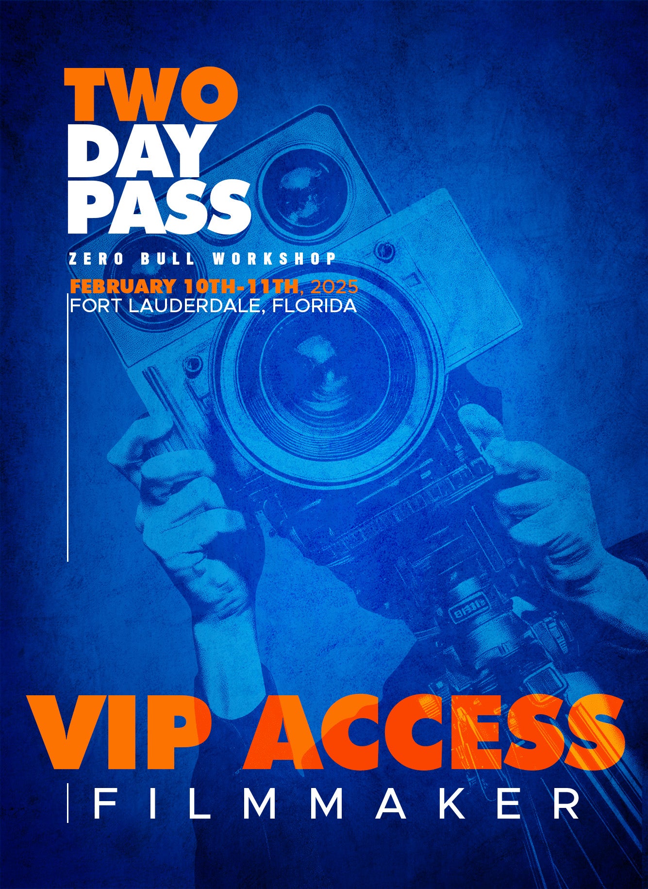 VIP Pass - Filmmaker Workshop by Ray Roman